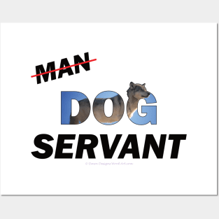 Man Dog Servant - Siberian Husky oil painting word art Posters and Art